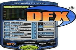 DFX Audio Enhancer 13.028 Premium Cкачать + Rus Repack