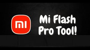 Скачать Xiaomi MiFlash Pro 7.3.706.21 + Crack для бесплатно