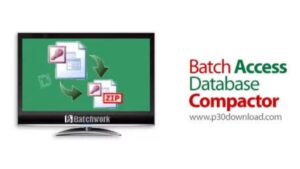 Скачать Batch Access Database Compactor 2026.18.614.2666 для ПК на Русском